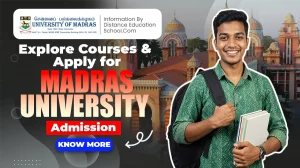 Madras University Admission Roadmap
