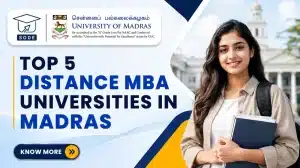 Top 5 Distance MBA Universities in Madras